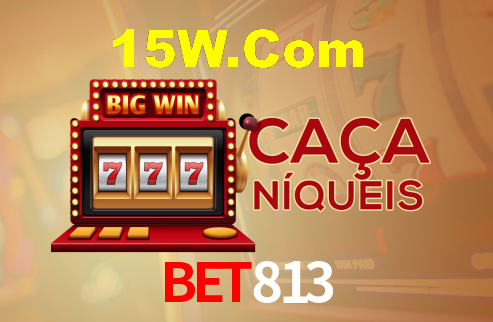 Bet813