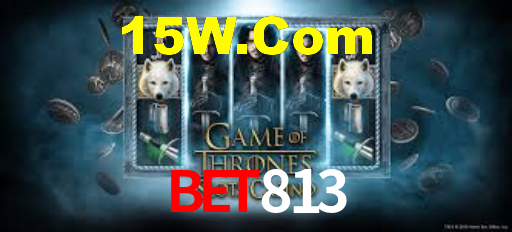Bet813